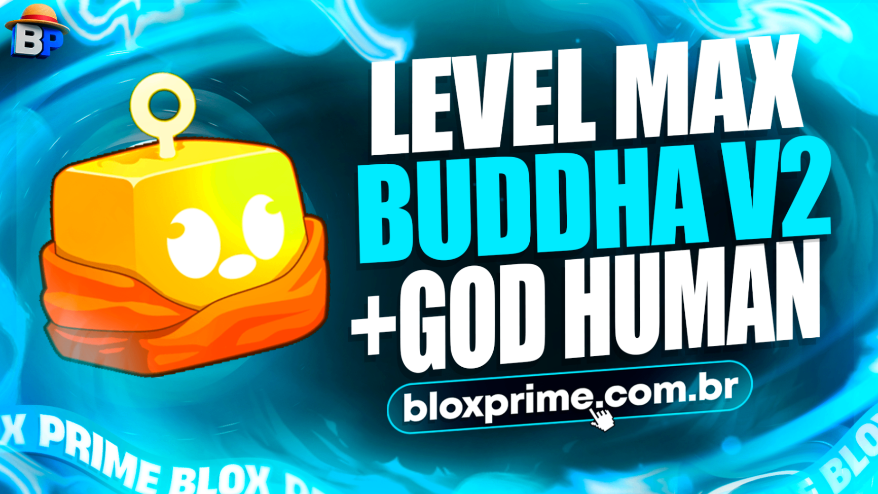 🧘 LEVEL MÁX +👊 GODHUMAN + BUDDAH V2 🧘(DESPERTADA/V2) 🍎