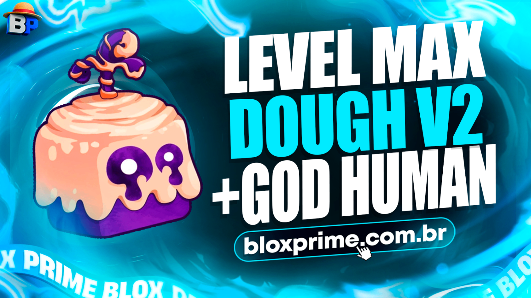 🍩 LEVEL MÁX +👊 GODHUMAN + DOUGH V2 (DESPERTADA/V2) 🍎