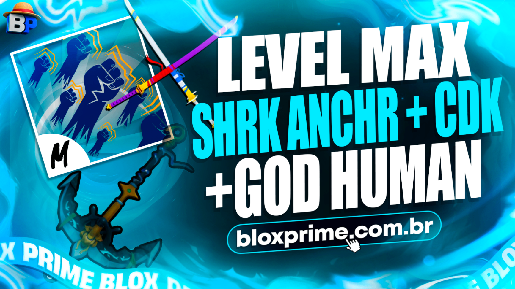 👊 LVMAX + GHM + CDK⚔️ + ⚓SHARK ANCHOR + FRUTAS E ITENS 🍎